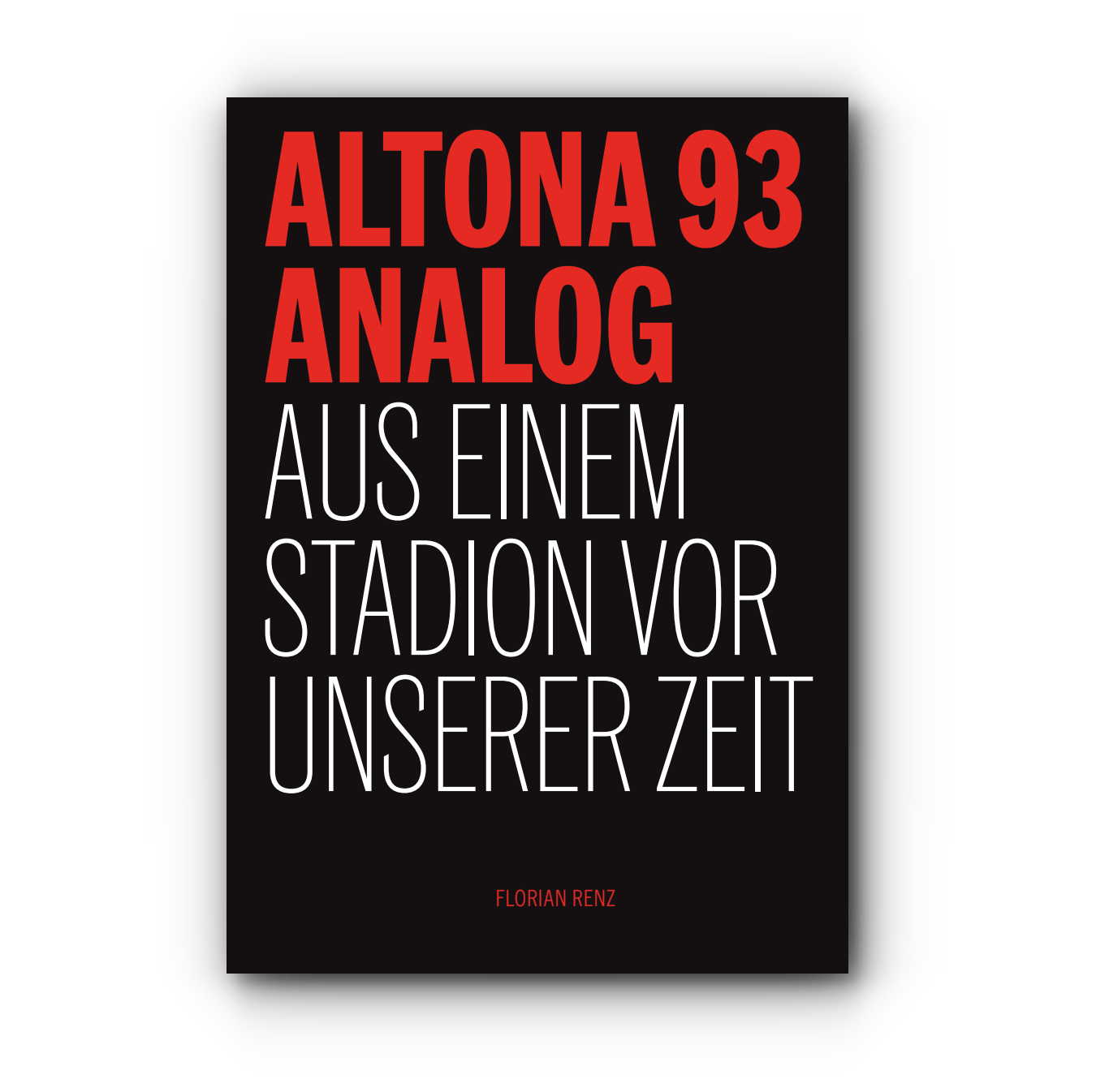 Altona 93 Analog Aus einem Stadion vor unserer Zeit