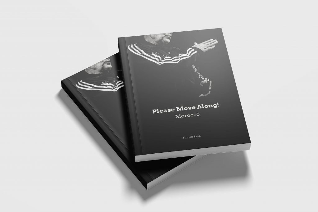Please Move Along! Morocco (Florian Renz Photography Zine #4)